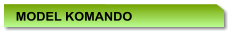 MODEL KOMANDO