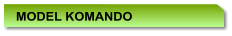 MODEL KOMANDO